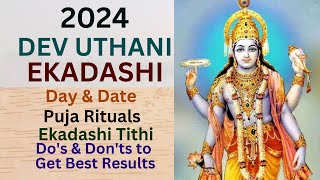 Dev Uthani Ekadashi 2024: When is DEV UTHANI Ekadashi 2024 | Do’s and Don’ts on Devoutthan Ekadashi