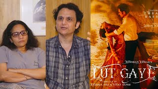 Lut Gaye | Interview with Vinay Sapru And Radhika Rao
