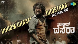 Dhoom Dhaam Dhosthaa - Full Video | Dasara (Kannada) | Nani, Keerthy Suresh | Santhosh Narayanan