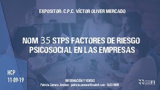 Cadefi - NOM 35 STPS Factores de Riesgo Psicosocial en las Empresas  - 11 Septiembre 2019