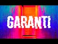 ShelloBachelor - Garanti [official lyrics video]