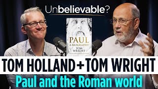 NT Wright & Tom Holland • How St Paul changed the world (Full Show)