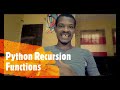 Python Programming -14. Python Recursion Functions