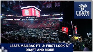 Toronto Maple Leafs Mailbag Pt. 3: Early look at 2023 NHL Draft, potential surprise trade candidates