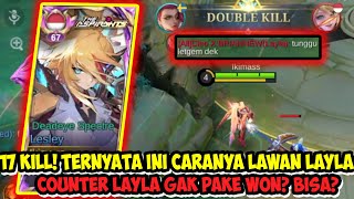 KATA KATA KERAMAT? 17 KILL! COUNTER LAYLA LATE GAME MALEFIC GUN! | Top Global Lesley Build Tersakit