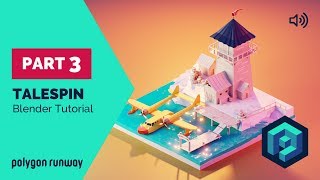 Tale Spin Part 3 Commentary - Blender 2.8 Low Poly 3D Tutorial