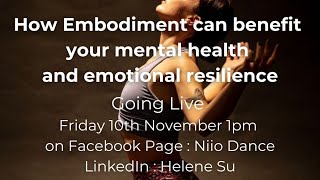 How Embodiment Practices Can Boost Your Emotional Resilience