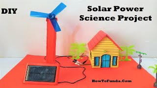solar power inspire award science project [windmill and house light  working model) | howtofunda