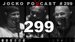 Jocko Podcast 299 w/ Theo Von: Sometimes You Need a Little Laugh. Sometimes You Need a Big One.