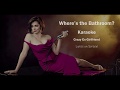 Where's the Bathroom  KARAOKE - Crazy Ex-Girlfriend