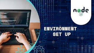 01 Getting Started With Node JS Environment Setup For Node Js VS Code