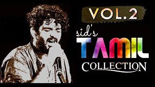 Sid Sriram - Volume"2" | Jukebox 🎧 | tamil Songs❤️ | All collection🔥