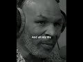 mike tyson talks about life.life is beautiful but you have to accept the good and bad as beautiful