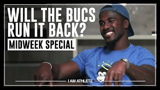 Will The Bucs Run It Back? | MIDWEEK SPECIAL of I AM ATHLETE with Lavonte David