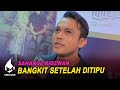 Saharul Ridzwan bangkit setelah ditipu | Melodi (2021)