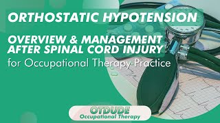 Orthostatic Hypotension after Spinal Cord Injury: Overview & Management | Occupational Therapy