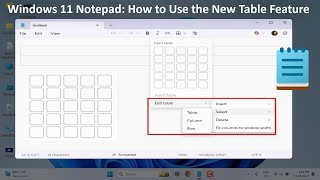 How to Create Tables in Notepad on Windows 11 (New Feature Explained!)