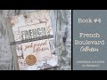 Printed Book #4 is Now Available on Amazon!!  French Boulevard Collection Junk Journaling Book!