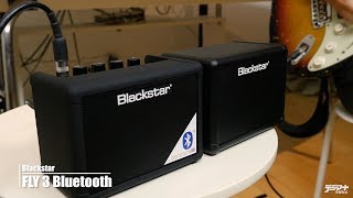 Blackstar / FLY 3 Bluetooth【デジマート・マガジン製品レビュー】