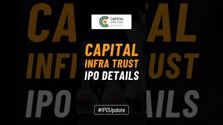 Capital Infra Trust IPO Details | Finance Fit