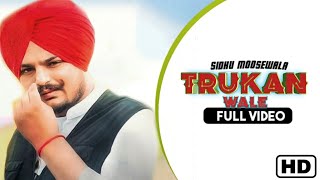 Truckan Wale - Sidhu Moosewala ft Gurlez Akhtar (Full Song) Latest Punjabi song 2020