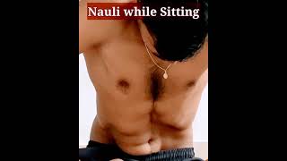 Nauli Kriya while sitting