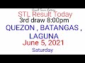 STL - QUEZON,BATANGAS,LAGUNA June 5, 2021 3RD DRAW RESULT