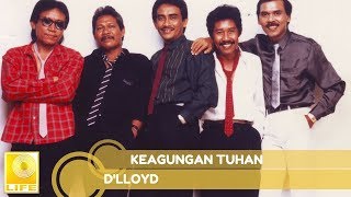 Download Mp3 D'lloyd - Keagungan Tuhan (Official Audio)