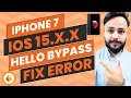 iPhone 7 Hello Screen Bypass Unlock Tool - iOS 15.7.6 iCloud Bypass