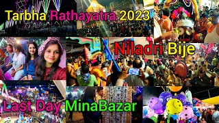 Last Day Of Tarbha Rathayatra🥹 🚩Niladri Bije⭕‼️⭕Last ଦିନ MinaBazar ରେ ମଜା ଆସିଗଲା 🥳✌🏻♥️#tarbha