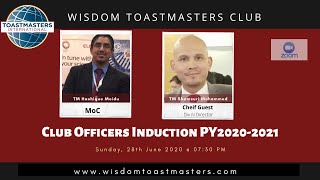 Wisdom Toastmasters Club - Club Officer Induction for PY2020-2021