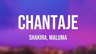 Chantaje - Shakira, Maluma (Letra) 🦟