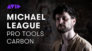 The Pro Tools | Carbon Experience with Michael League