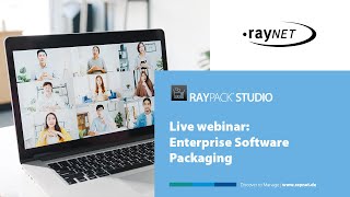 Live webinar: Enterprise Software Packaging with RayPack Studio 7.1