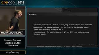CppCon 2018: Michał Dominiak “Co- and Contra-: Adding a Little Variance”