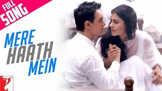 Mere Haath Mein | Full Song | Fanaa | Aamir Khan, Kajol | Sonu Nigam, Sunidhi Chauhan | Jatin-Lalit