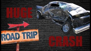 ROADTRIP ENDED WITH HUGE CRASH!