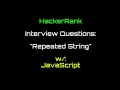HackerRank: Repeated String JavaScript