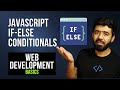 JavaScript If-Else Conditionals | Web Development Basics Course