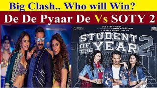 De De Pyaar De Vs Student Of The Year 2 Big Clash on This May, Who Win? | Ajay Devgn, Tiger Shroff