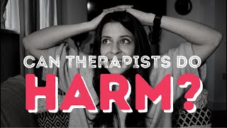 Can therapists do harm? Views from a Trainee Clinical Psychologist