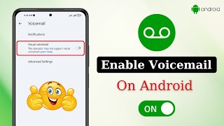 How to Enable Voicemail in Android Phone | Activate Voicemail Now!