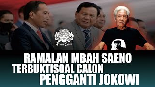 RAMALAN MBAH SAENO TERBUKTI!! SOAL PENGGANTI JOKOWI