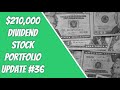 $210,000 Dividend  Stock Portfolio Update #36 Weekly Buy #dividends #financialfreedom #stocks #fire