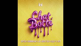 MTH- Chat Botté feat Sorrow x Le Jem'ss x DLF x MT