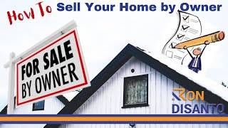 How To Sell Your House With Out a Realtor