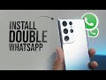 How to Install Double WhatsApp in Android (tutorial)