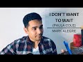 I Don't Want to Wait — Paula Cole (Cover) | Mark Alegre