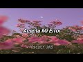 los temerarios acepta mi error letra