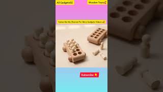 Cool Wooden Toys 🥰 For Kids | Smart Wooden Toys Gadgets 2022 | All Gadgets92 DIY Toys Video #shorts